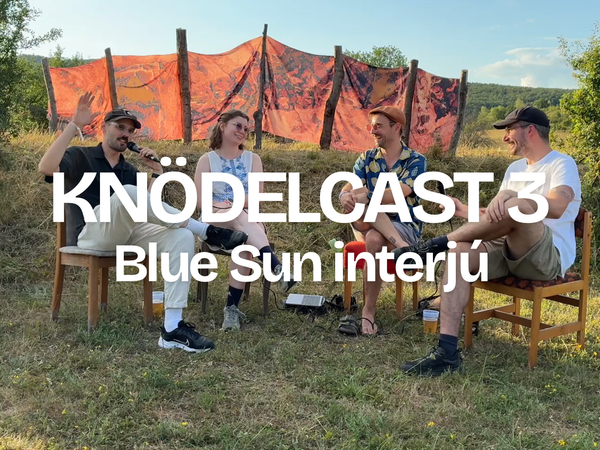 Knödelcast 3 w/ Blue Sun