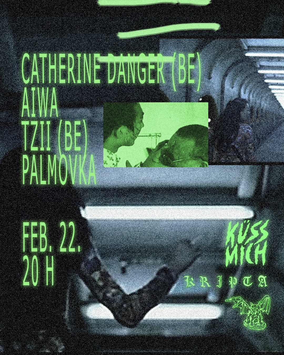 Palmovka, TZII, AIWA, Catherine Danger – a Küss Mich bulija a Kriptában
