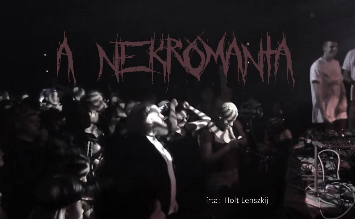 ‘A Nekromanta’: Dis Fig kapcsán